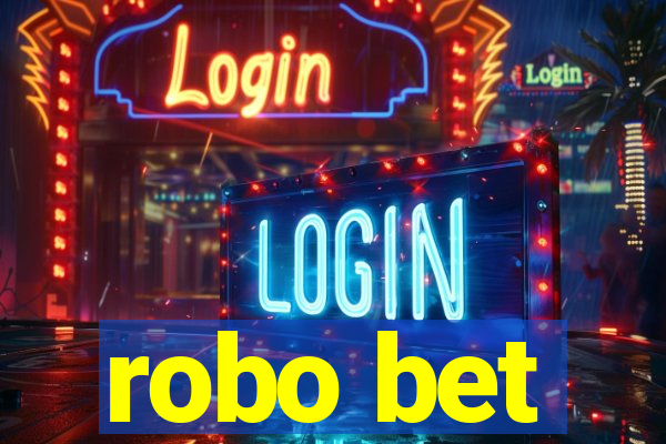 robo bet